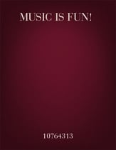 Music Is Fun! Unison/Two-Part choral sheet music cover